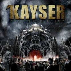 Kaiser (SWE) : Read Your Enemy